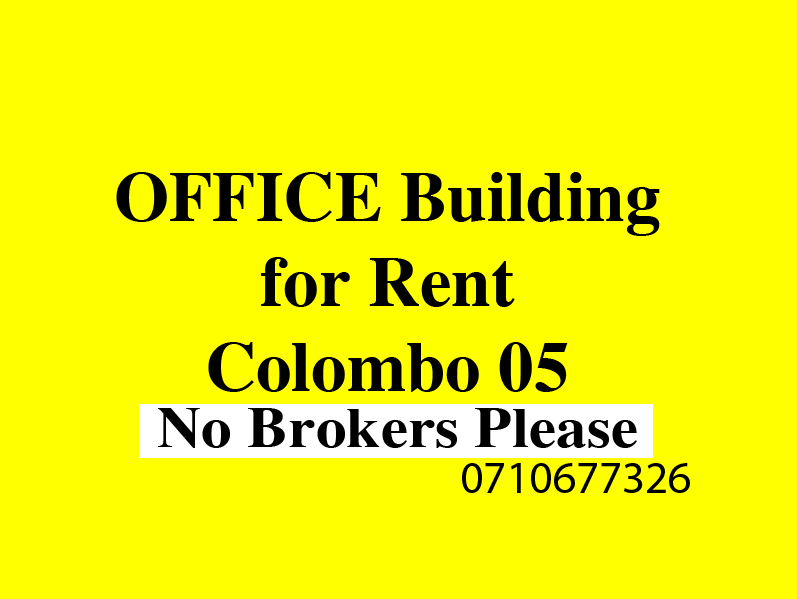 Office Building rent Colombo 05